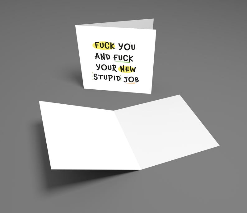 New Job Card - F**k You & F**k Your New Job