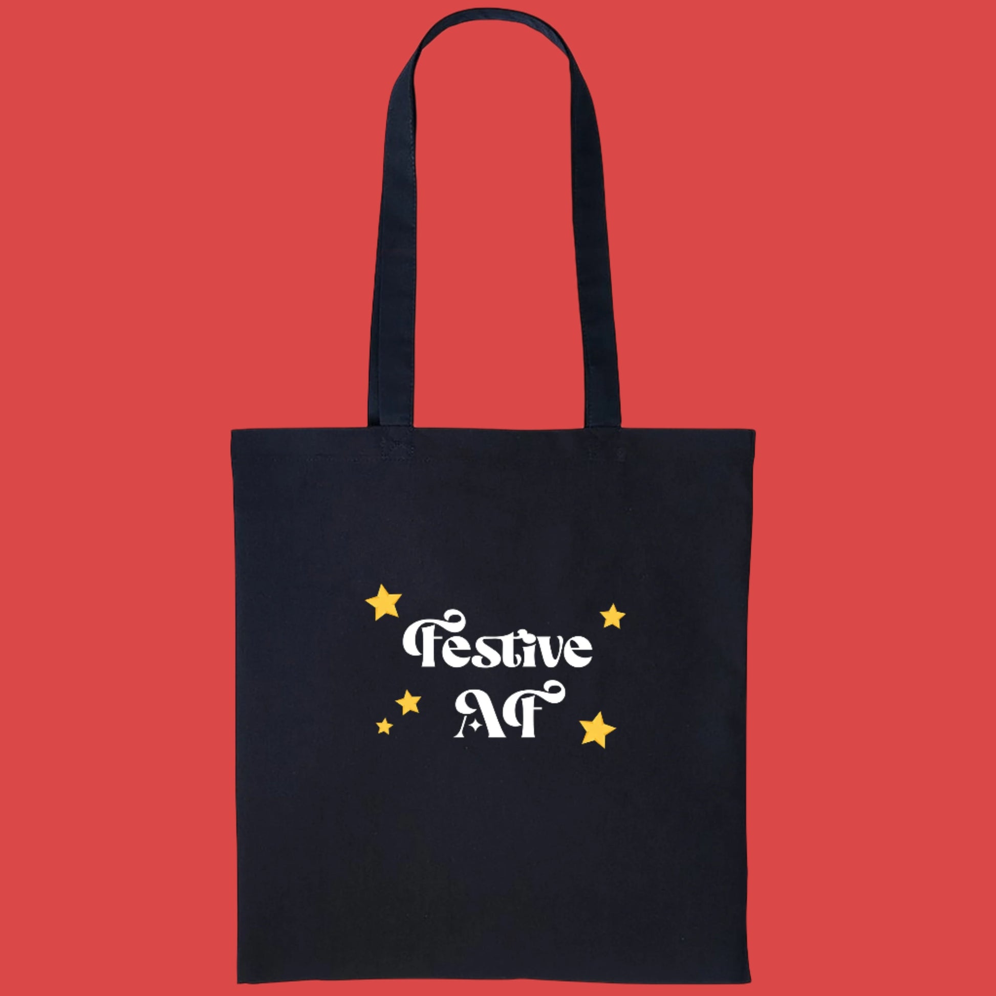 Festive AF - Festive Tote Bag Black