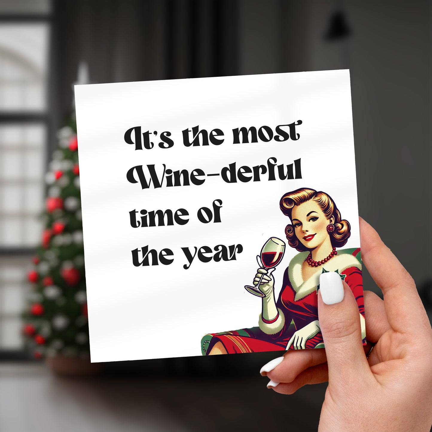 The Most Wine-Derful Time Christmas Greeting Card