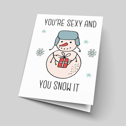 Sexy & You Snow It Funny Christmas Card Greetings
