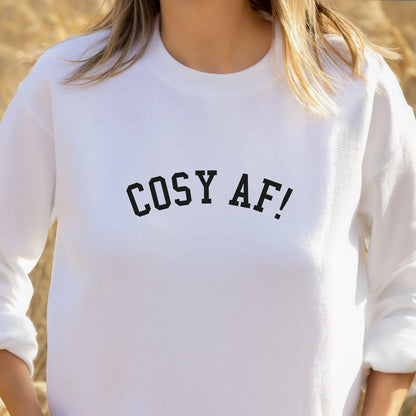 Cosy AF Sweatshirt