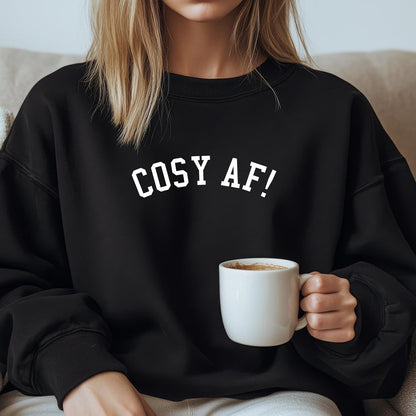 Cosy AF Sweatshirt