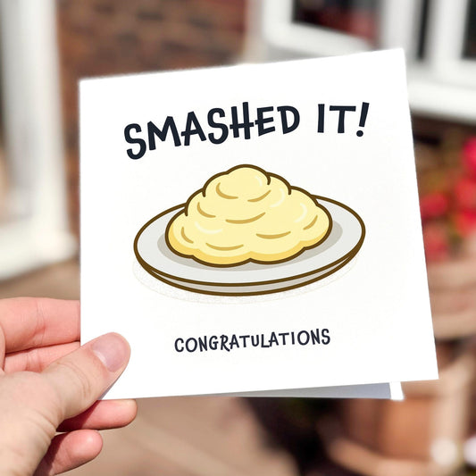 Funny card featuring a plate of mashed potato with the text ‘Smashed It’.