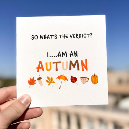I Am An Autumn Card