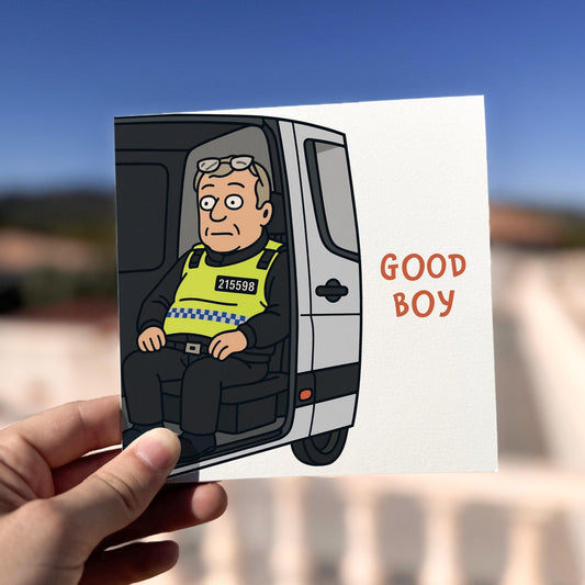 Good Boy Funny Police Card card being held outdoors, showing front design clearly.