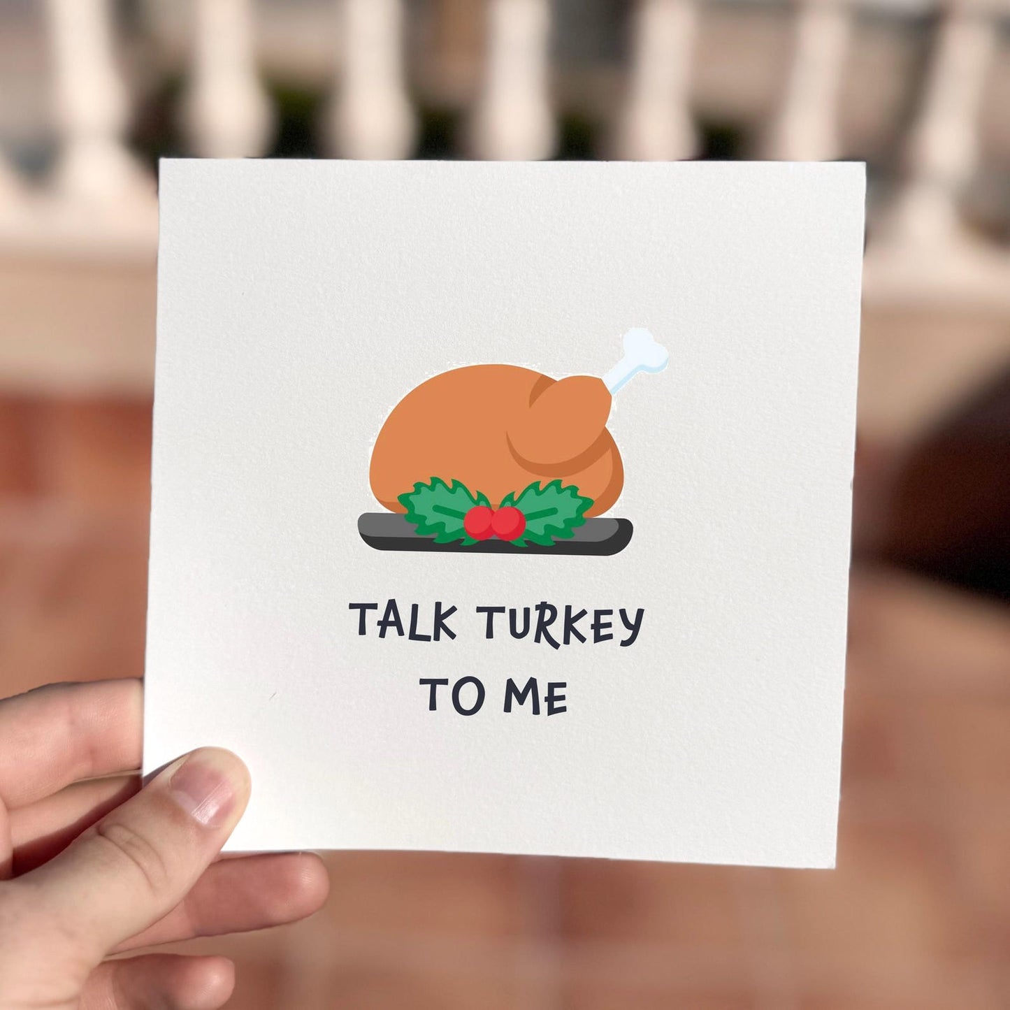 Funny Christmas card featuring a roast turkey illustration and the text ‘Talk Turkey To Me’.