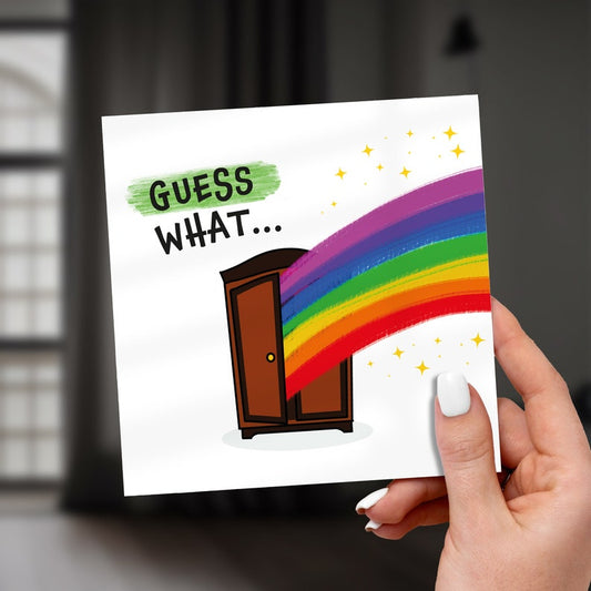 Coming Out Card - Guess What...