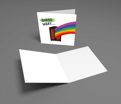 Coming Out Card - Guess What...