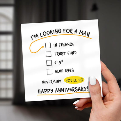 Anniversary Card - Looking For A Man In Finance