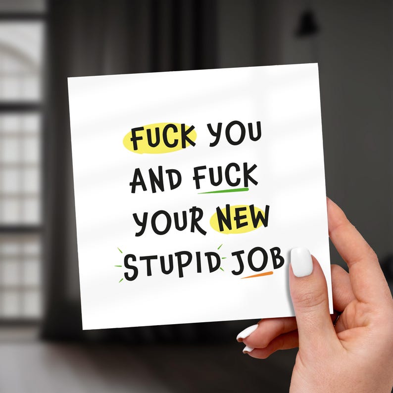 New Job Card - F**k You & F**k Your New Job