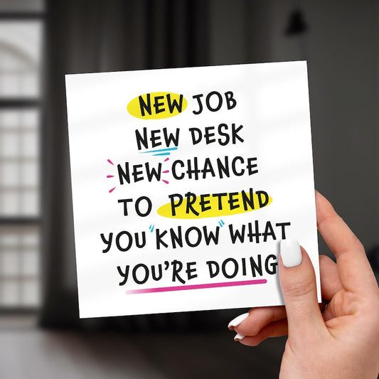 New Job Card - Pretend You Know